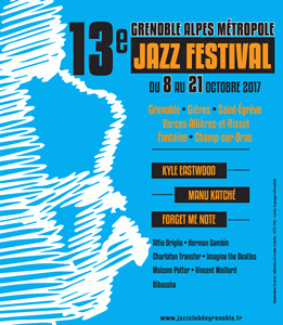 Grenoble Alpes Métropole Jazz Festival 2017