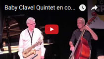 Baby Clavel Quintet